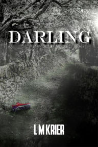 Title: Darling, Author: L M Krier