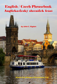 Title: English / Czech Phrasebook (Words R Us Phrasebooks, #38), Author: John C. Rigdon
