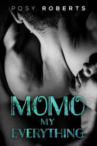 Title: Momo, My Everything, Author: Posy Roberts