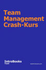 Team Management Crash-Kurs