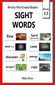 Title: Sight Words: Book 12 (Learn The Sight Words, #12), Author: Philip Gibson