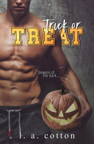 Title: Trick or Treat (Steinbeck University, #0.5), Author: L. A. Cotton