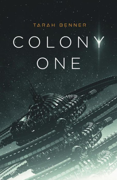 Colony One (The Elderon Chronicles, #1)