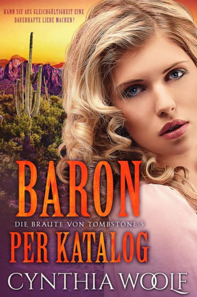 Baron per Katalog (Die Braute von Tombstone, #3)