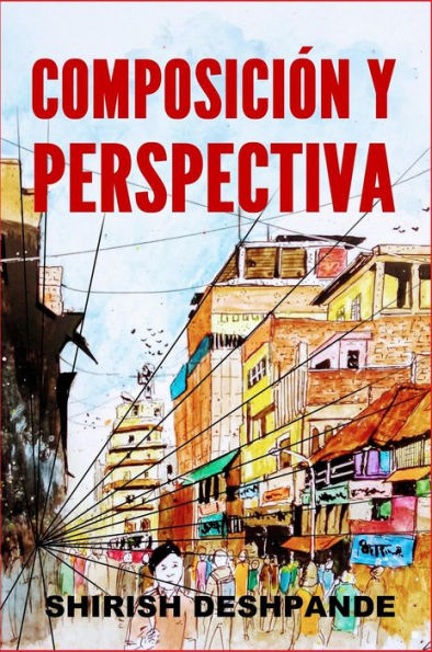 Composición y perspectiva