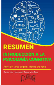 Title: Resumen de Introducción a la Psicología Cognitiva (RESÚMENES UNIVERSITARIOS), Author: MAURICIO ENRIQUE FAU