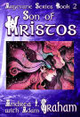 Son of Kristos (Argevane Series, #2)