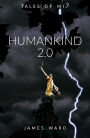 Humankind 2.0 (Tales of MI7, #16)
