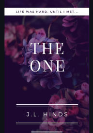 Title: The One (Journey to Love), Author: J.L. Hinds
