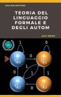 Teoria del Linguaggio Formale e degli Automi