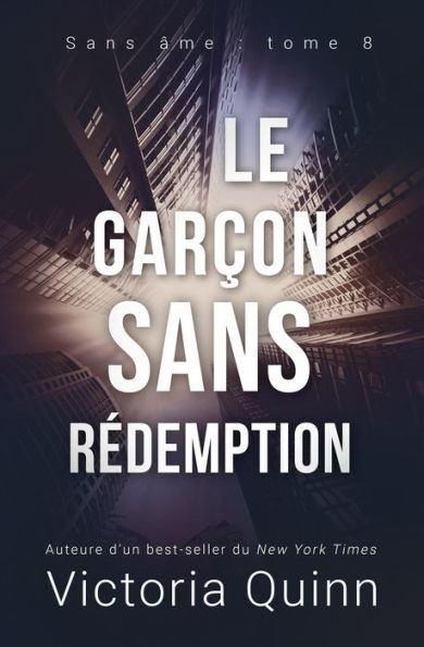 Le garçon sans rédemption (Sans âme, #8)