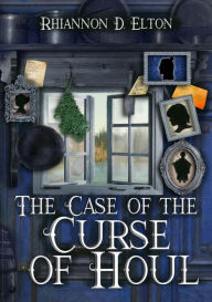 Title: The Case of the Curse of Houl: Chapter Two Excerpt (The Wolflock Cases Excerpts Vol. One, #3), Author: Rhiannon D. Elton