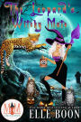 The Leopard's Witchy Mate: Magic and Mayhem Universe (The Mayhem Crew, #1)