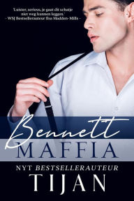 Title: Bennett Maffia, Author: TIJAN