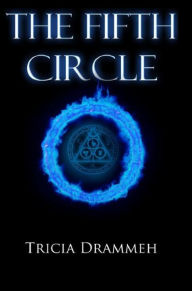 Title: The Fifth Circle, Author: Tricia Drammeh