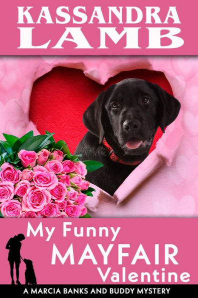 My Funny Mayfair Valentine (A Marcia Banks and Buddy Mystery, #10)