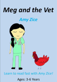 Title: Meg and the Vet, Author: Amy Zice