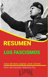 Title: Resumen de Los Fascismos (RESÚMENES UNIVERSITARIOS), Author: MAURICIO ENRIQUE FAU