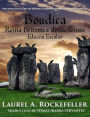 Boudica, reina britana de los Icenos (Ediciones Escolares de Mujeres Legendarias de la Historia Mundial, #1)