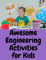 Title: Awesome Engineering Activities for Kids Abdulrahman Ali, Author: Abdulrahman Ali