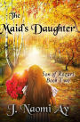 The Maid's Daughter (Son of Rozari, #2)