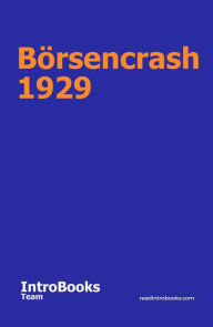Title: Börsencrash 1929, Author: IntroBooks Team