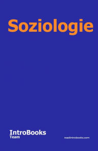 Title: Soziologie, Author: IntroBooks Team