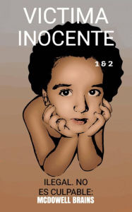 Title: Victima Inocente (Ficción / Misterio y detective / Procedimientos policiales), Author: McDowell Brains