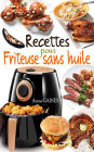 Recettes pour friteuse sans huile