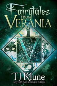 Title: Fairytales from Verania, Author: TJ Klune