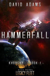 Title: Hammerfall (Khorsky, #1), Author: David Adams