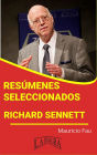 Resúmenes Seleccionados: Richard Sennett