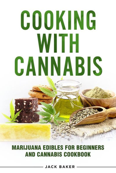 Cooking with Cannabis