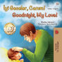 Iyi Geceler, Canim! Goodnight, My Love! (Turkish English Bilingual Collection)