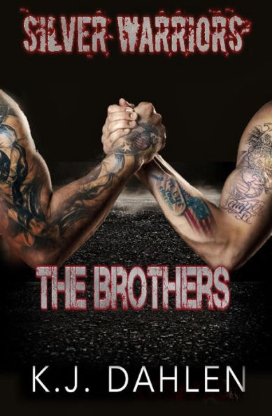 The Brothers (Silver Warriors, #3)
