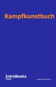 Title: Kampfkunstbuch, Author: IntroBooks Team