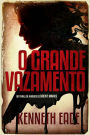 O Grande Vazamento (Do Thriller Jurídico de Brent Marks)