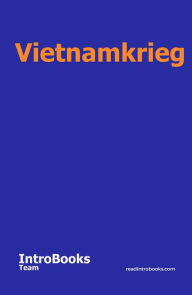 Title: Vietnamkrieg, Author: IntroBooks Team