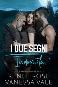 Title: Indomita (I Due Segni, #1), Author: Renee Rose