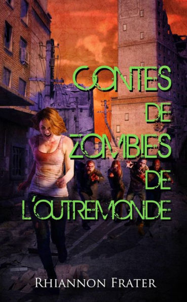 Contes de zombies de l'outremonde