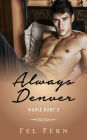 Always Denver (Maple Hart, #2)