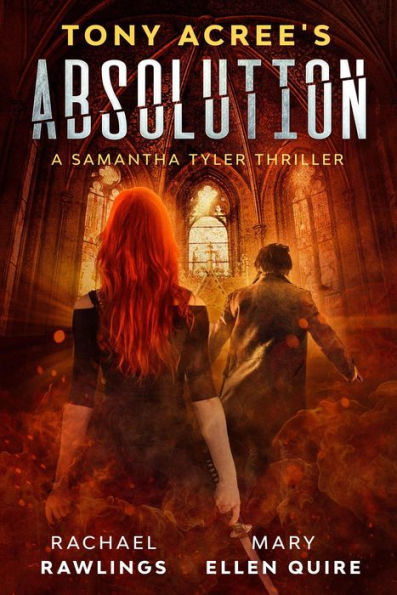 Tony Acree's Absolution (Samantha Tyler Thrillers, #2)