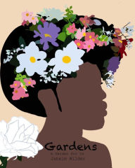 Title: Gardens, Author: Jaheim Wilder