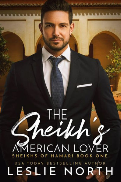 The Sheikh's American Lover (Sheikhs of Hamari, #1)