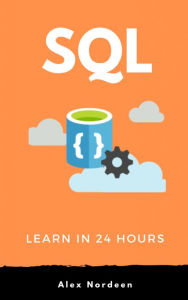 Title: Learn SQL in 24 Hours, Author: Alex Nordeen