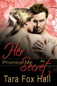 Title: Her Secret, Author: Tara Fox Hall