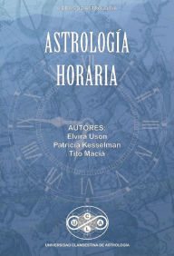 Title: Astrologia Horaria, Author: Tito Maciá