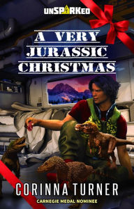 Title: A Very Jurassic Christmas, Author: Corinna Turner