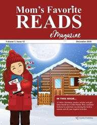 Title: Mom's Favorite Reads eMagazine December 2020, Author: Goylake Publishing