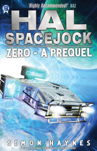 Title: Zero (Hal Spacejock, #0), Author: Simon Haynes